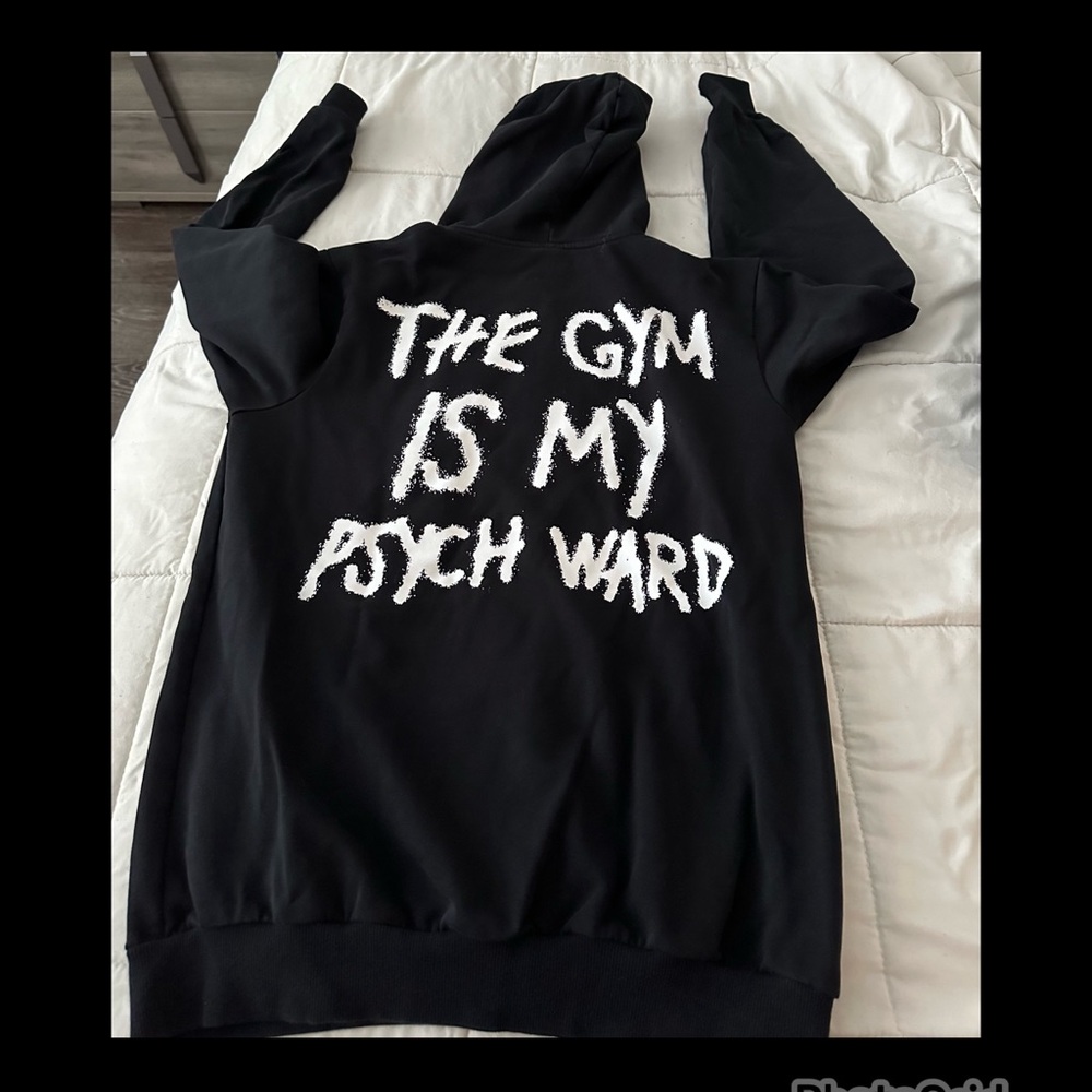 Kill Crew “The gym is my psych ward” hoodie.